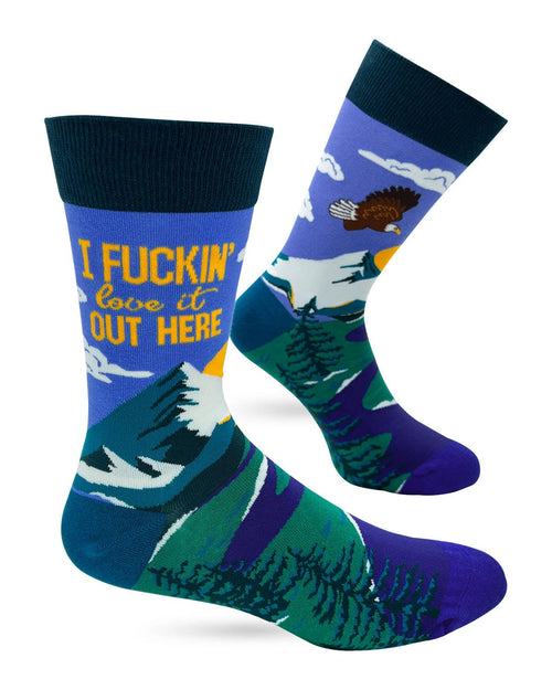 I Fuckin' Love it Out Here Crew Socks